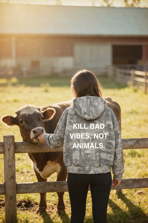 Kill Bad Vibes, Not Animals Camo (400GSM)